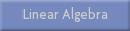 Linear Algebra